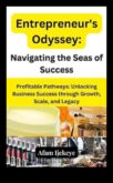 Business Consulting Odyssey Girişimcilik Denizlerinde Gezinme Kılavuzu